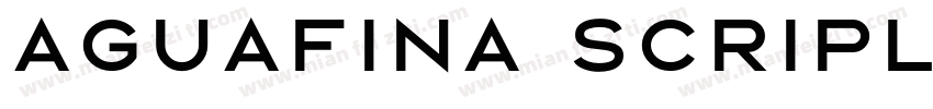 Aguafina ScriplRegular字体转换